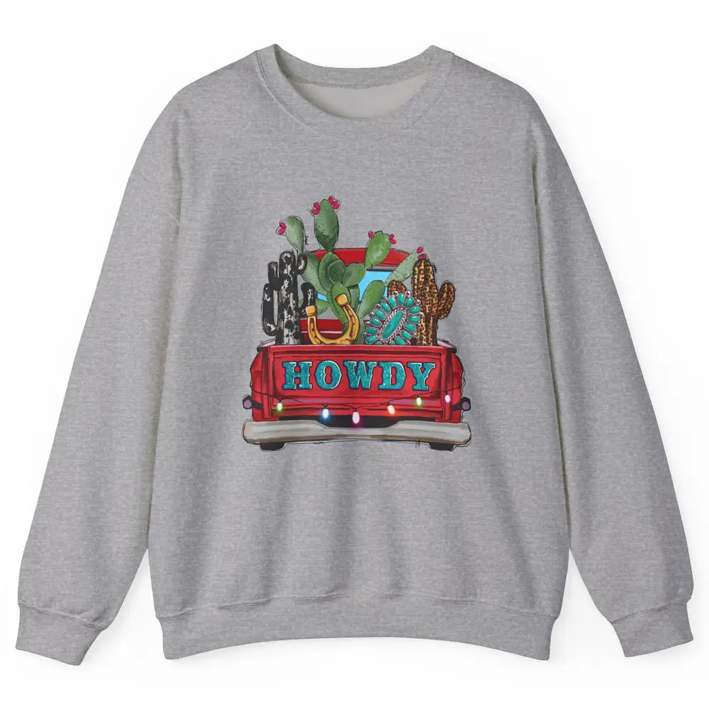 Howdy Truck Cactus Cowhide Western Christmas Gemstone Truck Unisex Crewneck Sweatshirt