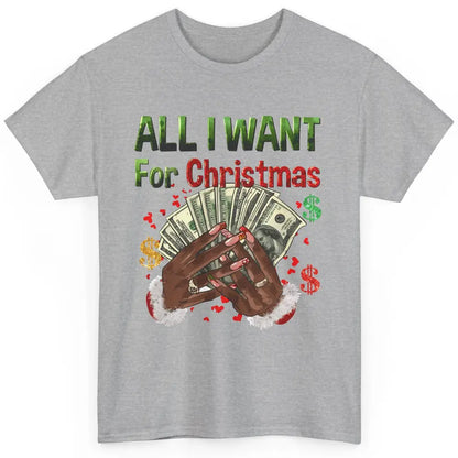 Funny Dollar Sign All I Want For Christmas Is Money Western Classic Unisex T-Shirt