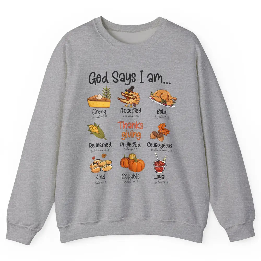 Retro Thanksgiving Turkey God Says I Am Bible Christian Fall Unisex Crewneck Sweatshirt