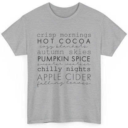 Fall Gift Sweater Weather Apple Cider Falling Leaves Autumn Classic Unisex T-Shirt