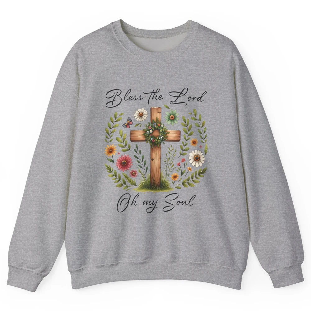 Bible Verse Bless The Lord Oh My Soul Christian Cross Retro Jesus Christ Church Unisex Crewneck Sweatshirt