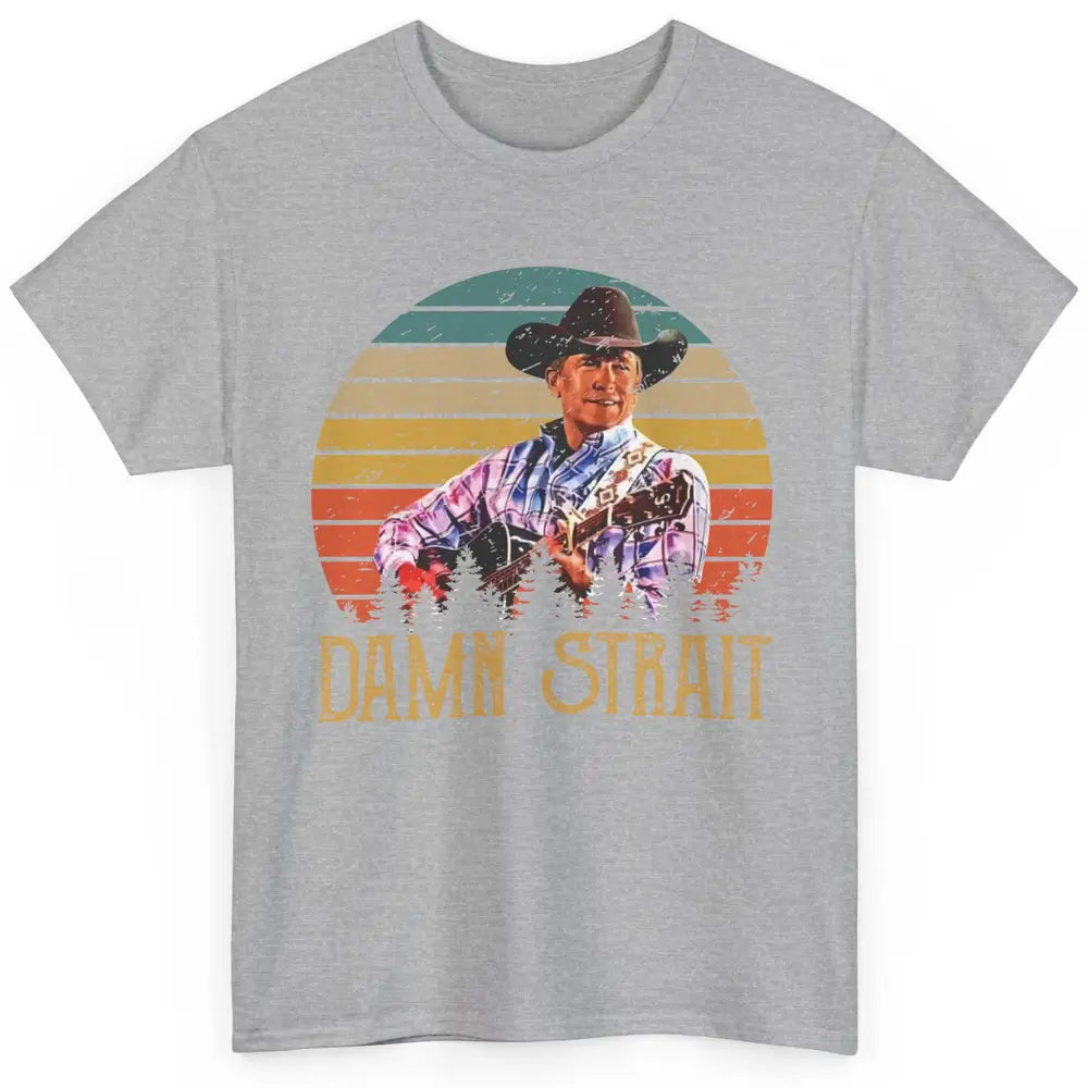 Vintage Cowboy Guitar Country Music Damn Strait Western Classic Unisex T-Shirt