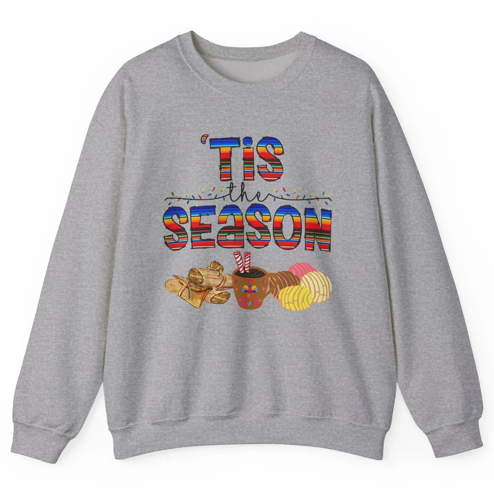 Tis The Season Mexican Christmas Concha Tamale Sweet Bread Unisex Crewneck Sweatshirt