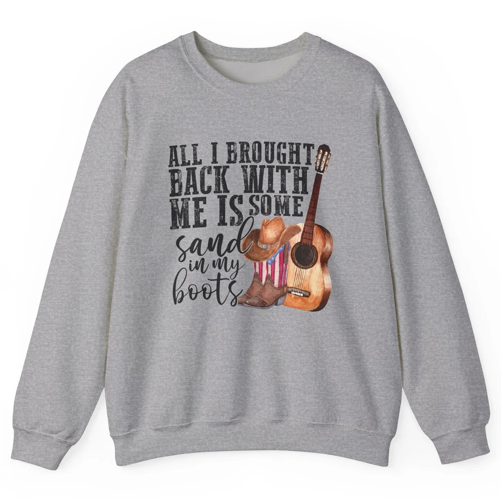 Retro Sand In My Boots Western Cowgirl Cowboy Boots Guitar Unisex Crewneck Sweatshirt