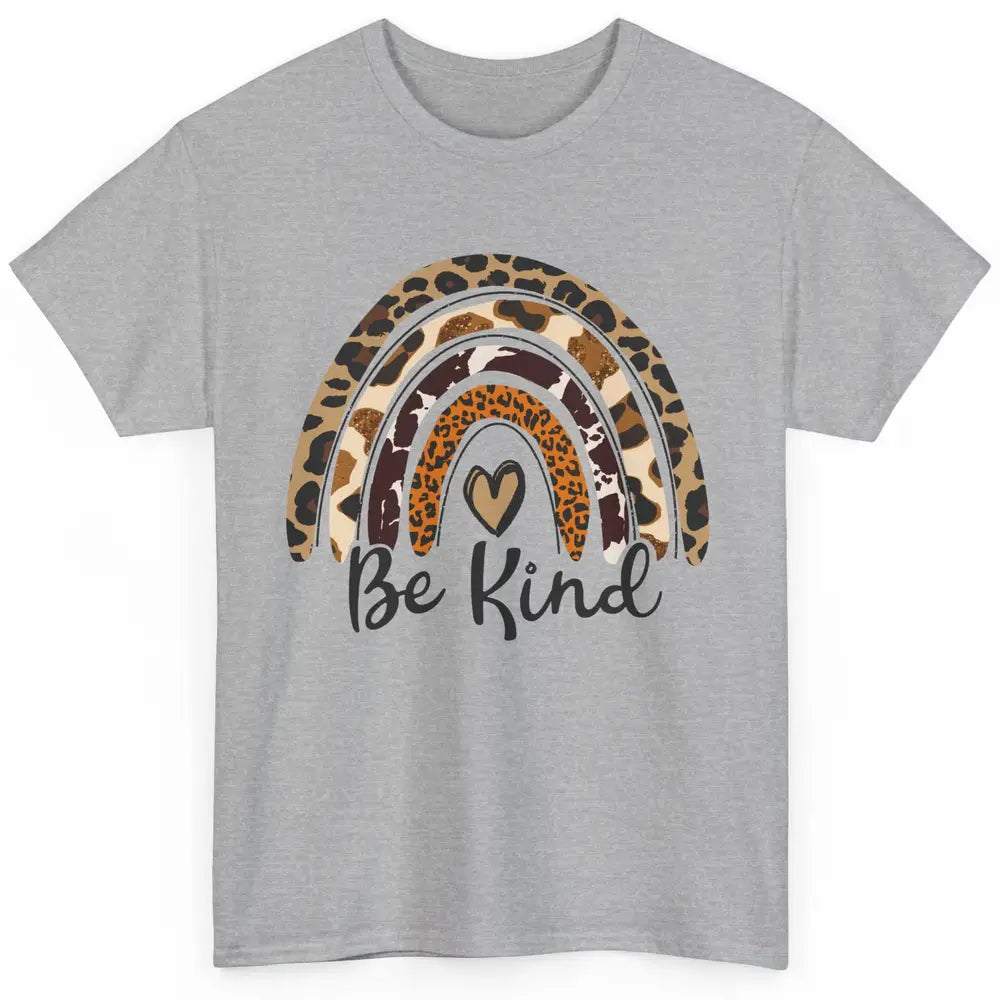 Be Kind Leopard Rainbow Cheetah Rainbow Cute Heart Love Classic Unisex T-Shirt