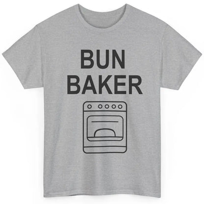 Bun Maker Bun Baker Pregnancy Announcement Baby Reveal Gift Classic Unisex T-Shirt