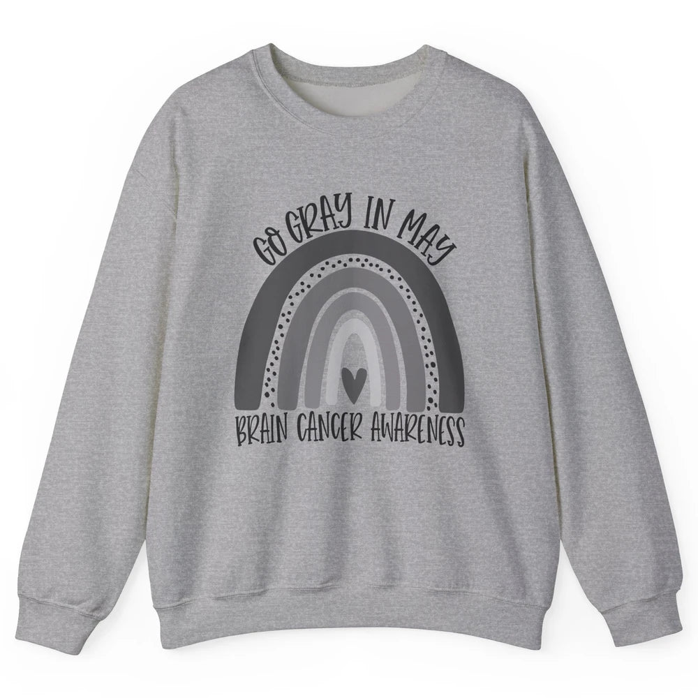 Brain Cancer Awareness Go Gray In May Gray Rainbow Heart Unisex Crewneck Sweatshirt