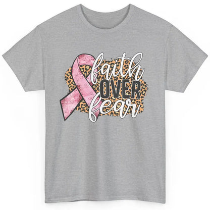 Faith Over Fear Breast Cancer Awareness Leopard Pink Ribbon Classic Unisex T-Shirt