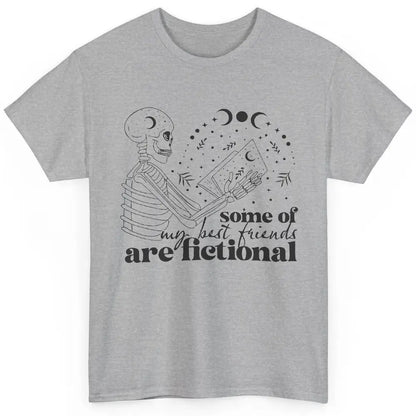 Some of My Best Friends Are Fictional Skeleton Book Lovers Classic Unisex T-Shirt