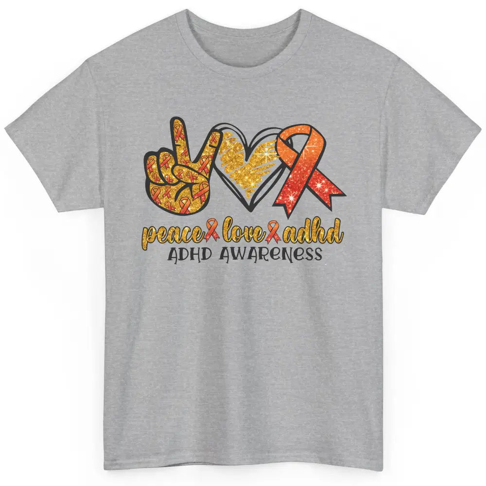 ADHD Awareness Month Peace Love ADHD Orange Ribbon Classic Unisex T-Shirt