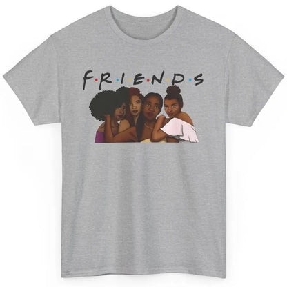 Afro Girls Friends Black Women Melanin Sisters Gift Classic Unisex T-Shirt