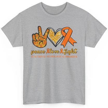 Functional Neurological Disorder Awareness Peace Love Fight Classic Unisex T-Shirt