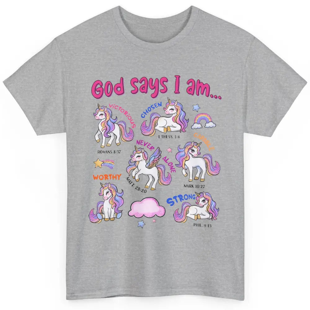 Christian God Says I Am Unicorn Bible Verse Religious Girl Classic Unisex T-Shirt