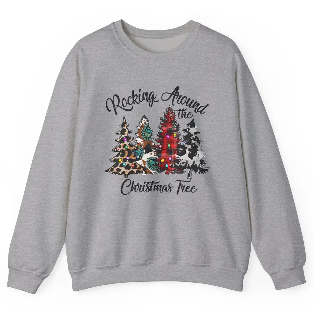 Leopard Christmas Tree Rocking Around Christmas Tree Western Unisex Crewneck Sweatshirt