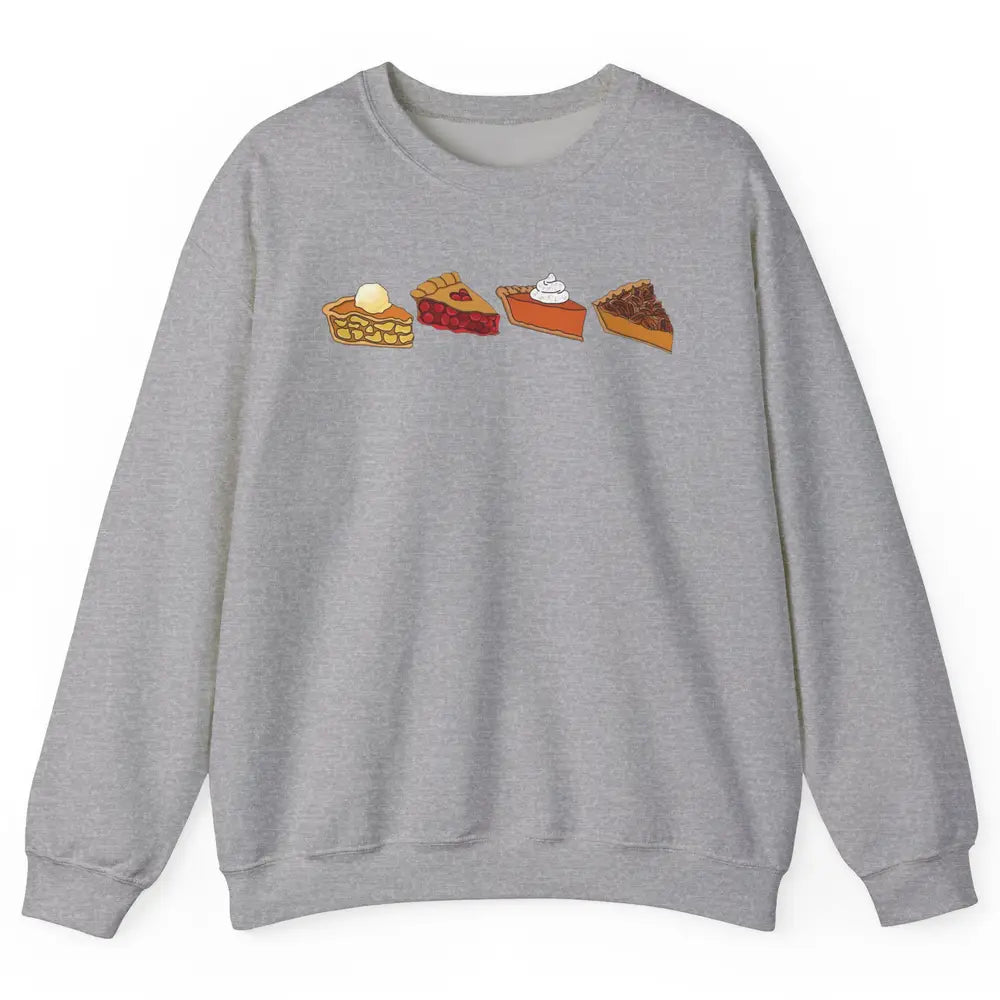 Retro Thanksgiving Pies Pumpkin Pie Pecan Pie Apple Pie Fall Unisex Crewneck Sweatshirt