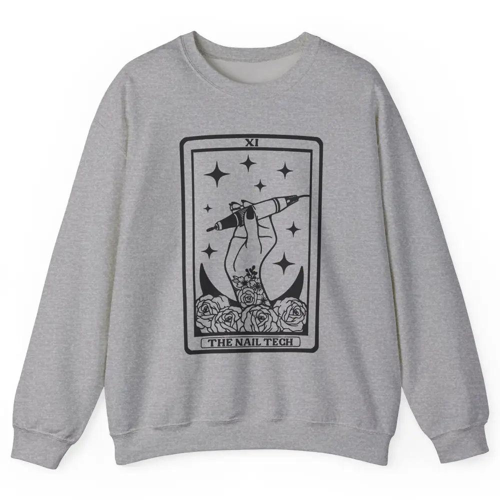 The Nail Tech Tarot Card Beautician Nail Boss Cosmetology Unisex Crewneck Sweatshirt