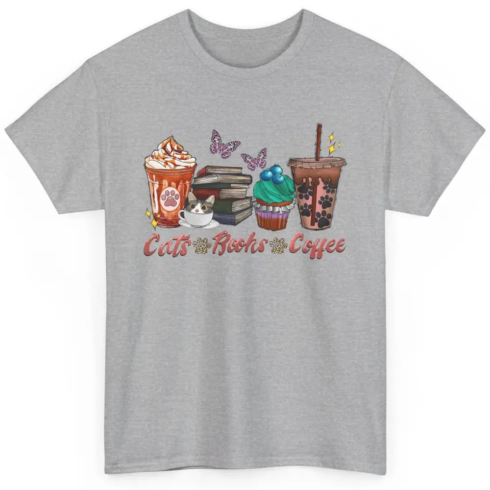 Cats Books Coffee Funny Coffee Paw Books Lovers Reader Gift Classic Unisex T-Shirt