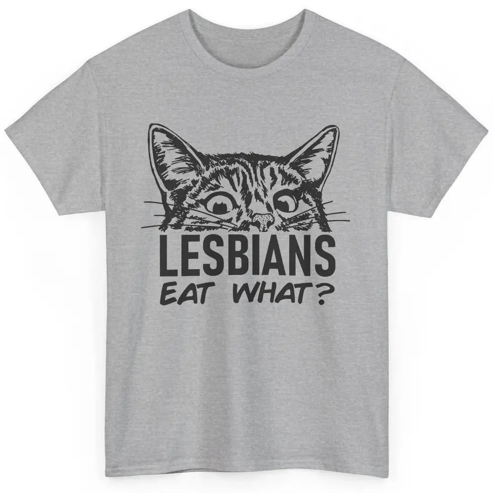 Funny Black Cat Lesbians Eat What LGBTQ Sarcastic Cat Mom Classic Unisex T-Shirt