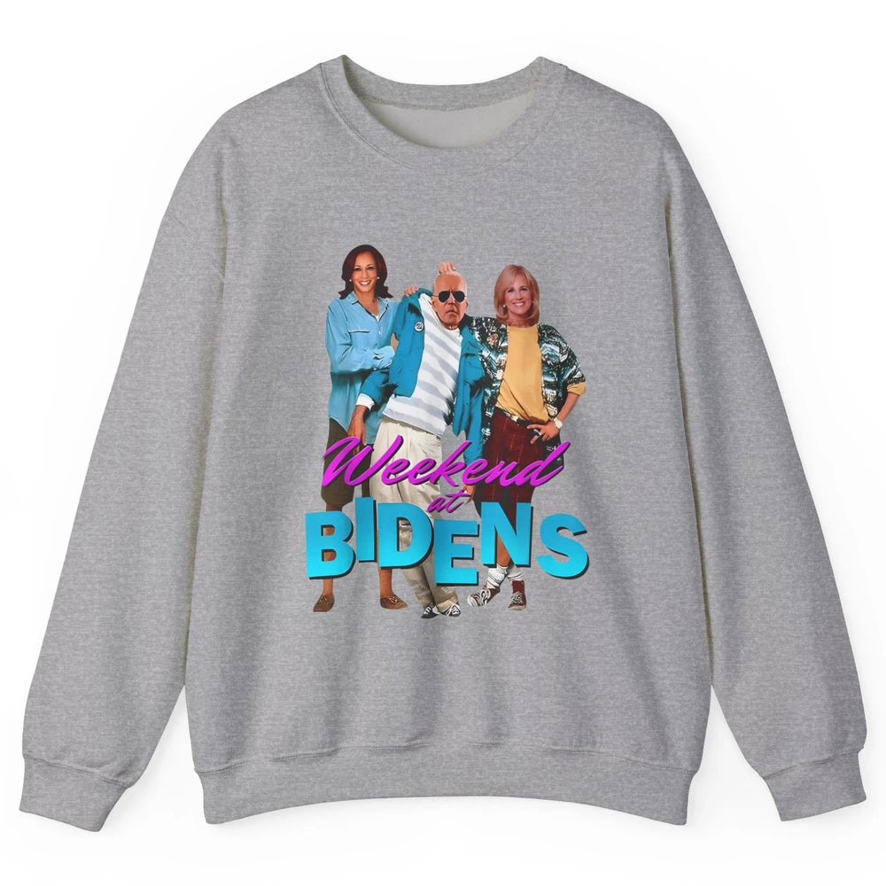 Weekend At Biden's Funny Joe Biden Anti Liberals Anti Biden Unisex Crewneck Sweatshirt