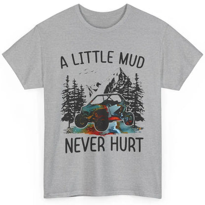 Retro UTV A Little Dirt Never Hurt Mud Riding SXS Offroad Classic Unisex T-Shirt