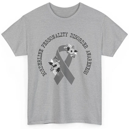 Borderline Personality Disorder Awareness BPD Gray Ribbon Classic Unisex T-Shirt