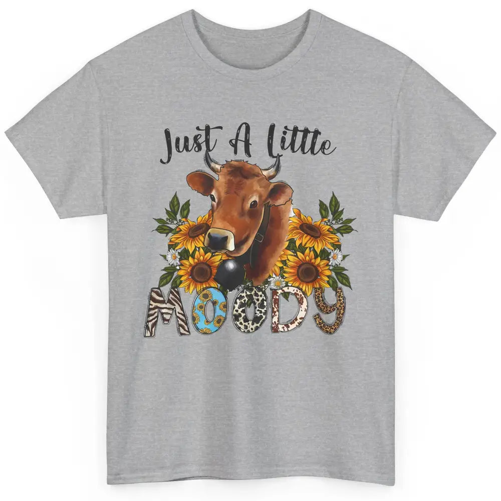 Sunflower Cow Just A Little Moody Leopard Western Country Classic Unisex T-Shirt