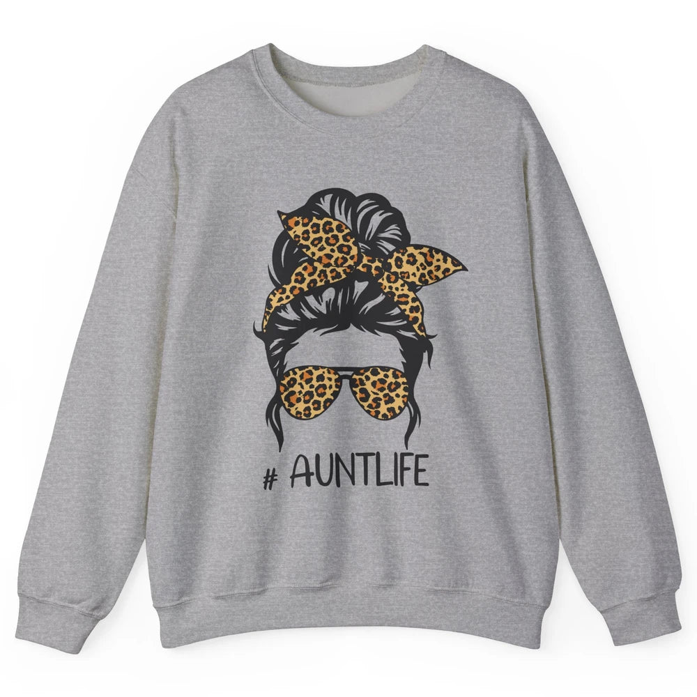 Aunt Life Messy Bun Hair Leopard Sunglasses Bandana Auntie Unisex Crewneck Sweatshirt