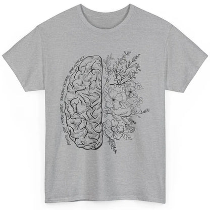 Brain Anatomy With Flowers Nursing School Doctor Neurologist Classic Unisex T-Shirt