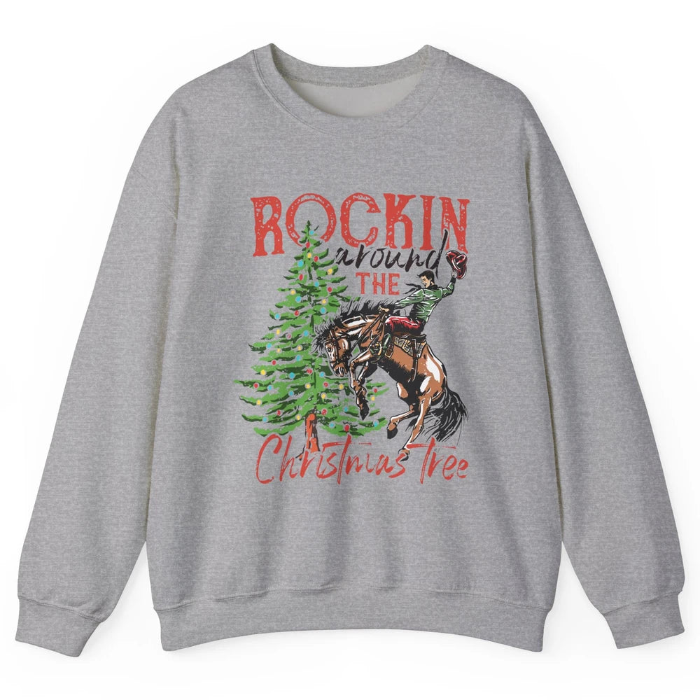 Funny Cowboy Horsing Rocking Around Christmas Tree Western Unisex Crewneck Sweatshirt