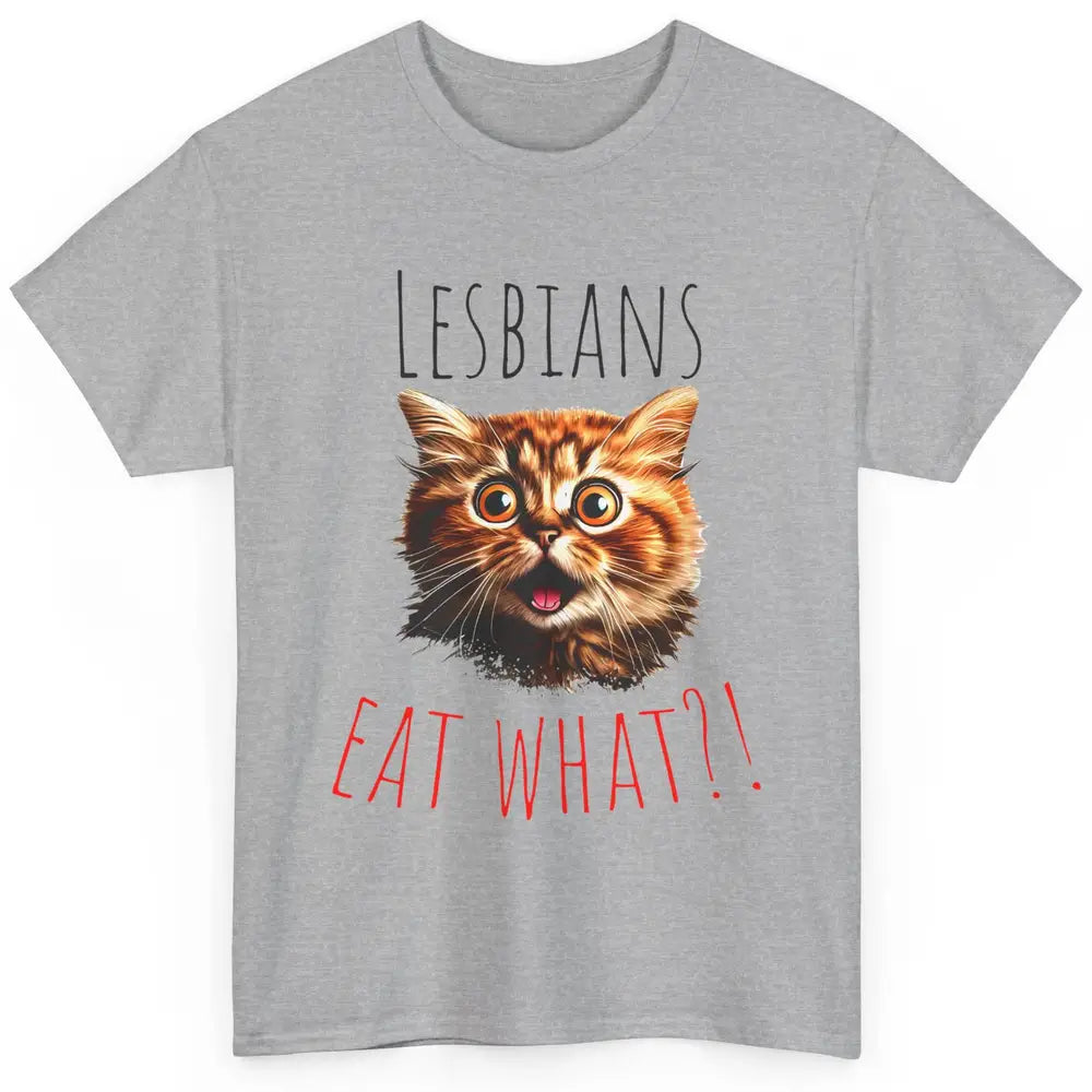 Funny Black Cat Lesbians Eat What LGBTQ Sarcastic Cat Mom Classic Unisex T-Shirt