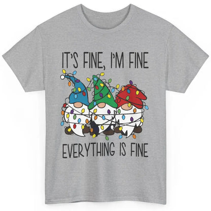 Funny Gnomes Christmas Light I'm Fine Everything's Fine Classic Unisex T-Shirt