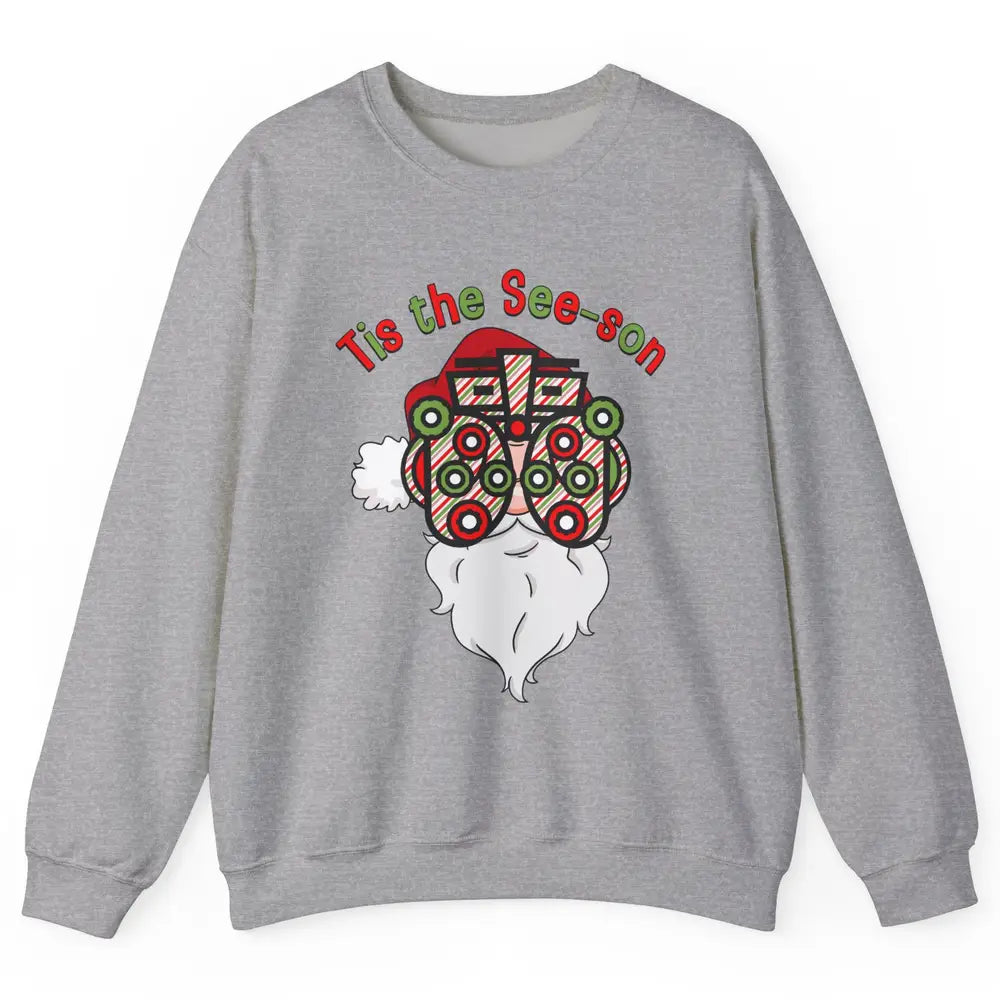 Funny Optometrist Santa Phoropter Tis The See-son Christmas Unisex Crewneck Sweatshirt