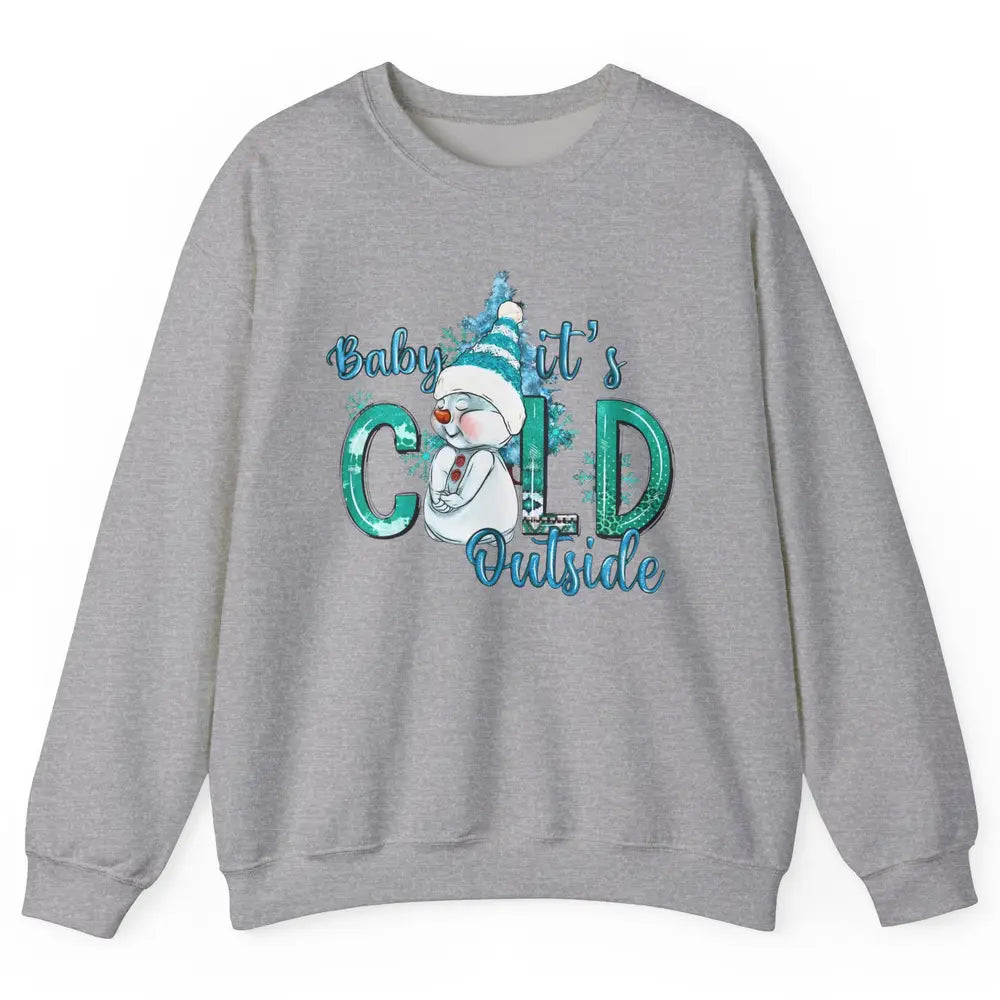 Christmas Cute Snow Man It's Cold Outside Freezing Season Unisex Crewneck Sweatshirt