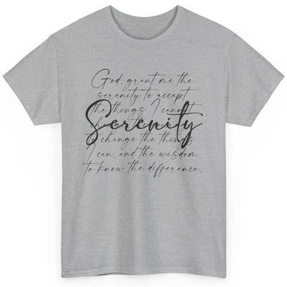 Christian Prayer God Grant Me The Serenity Bible Religious Classic Unisex T-Shirt