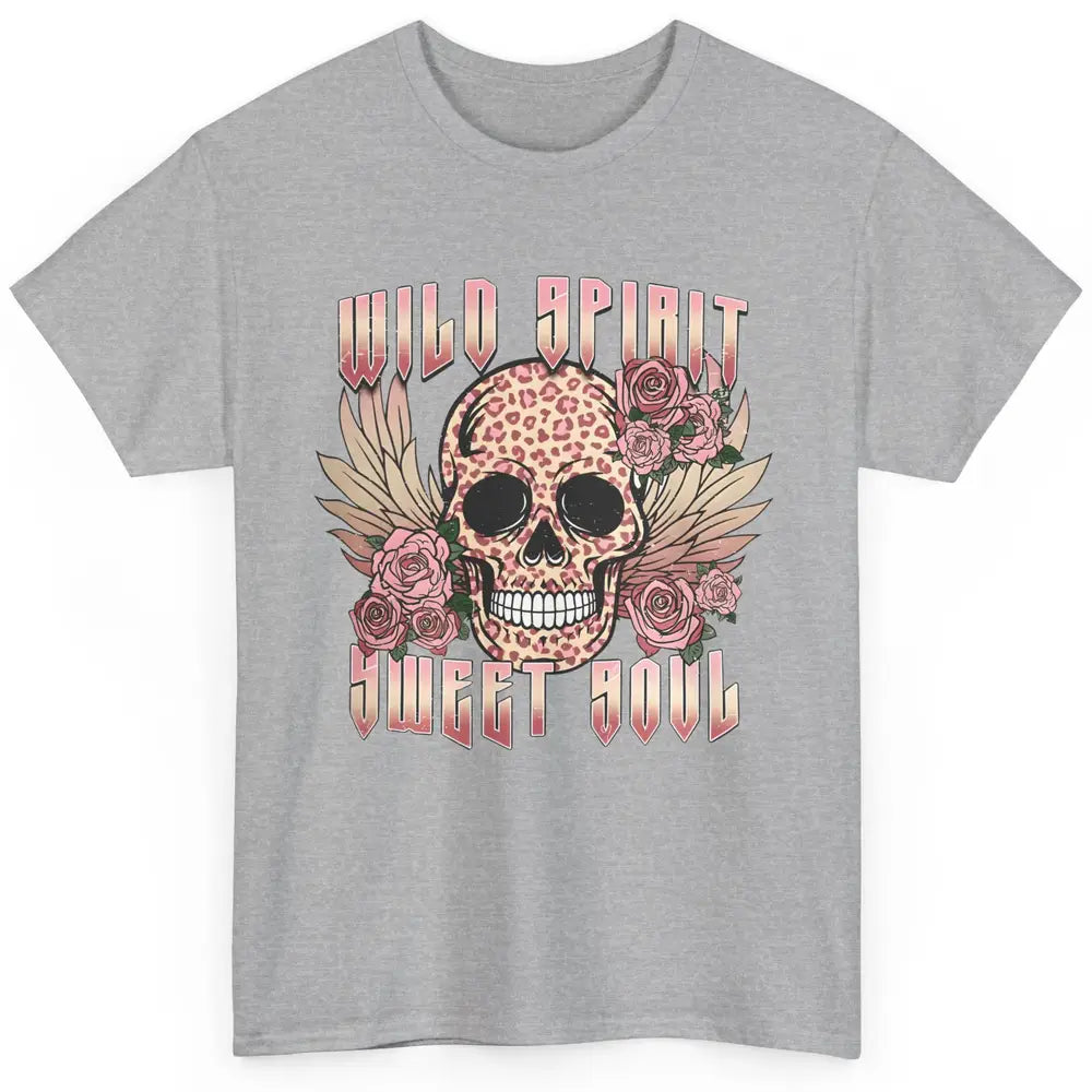 Wild Spirit Sweet Soul Skull Leopard Flowers Western Boho Classic Unisex T-Shirt