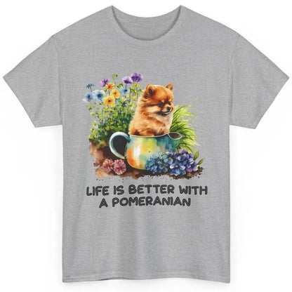 Cute Pomeranian Puppy Flowers Life Is Better With Pomeranian Classic Unisex T-Shirt