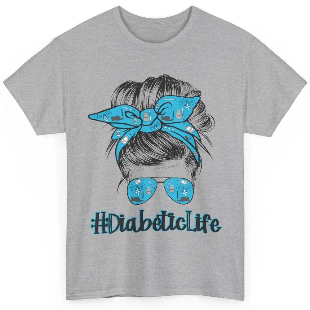 Diabetic Life Mom Messy Bun Blue Ribbon Diabetes Awareness Classic Unisex T-Shirt