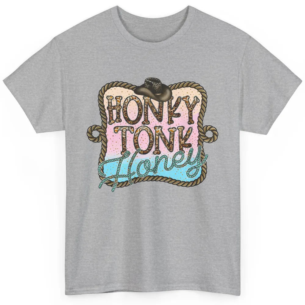 Cowboy Hat Rope Honky Tonk Honey Leopard Western Country Classic Unisex T-Shirt