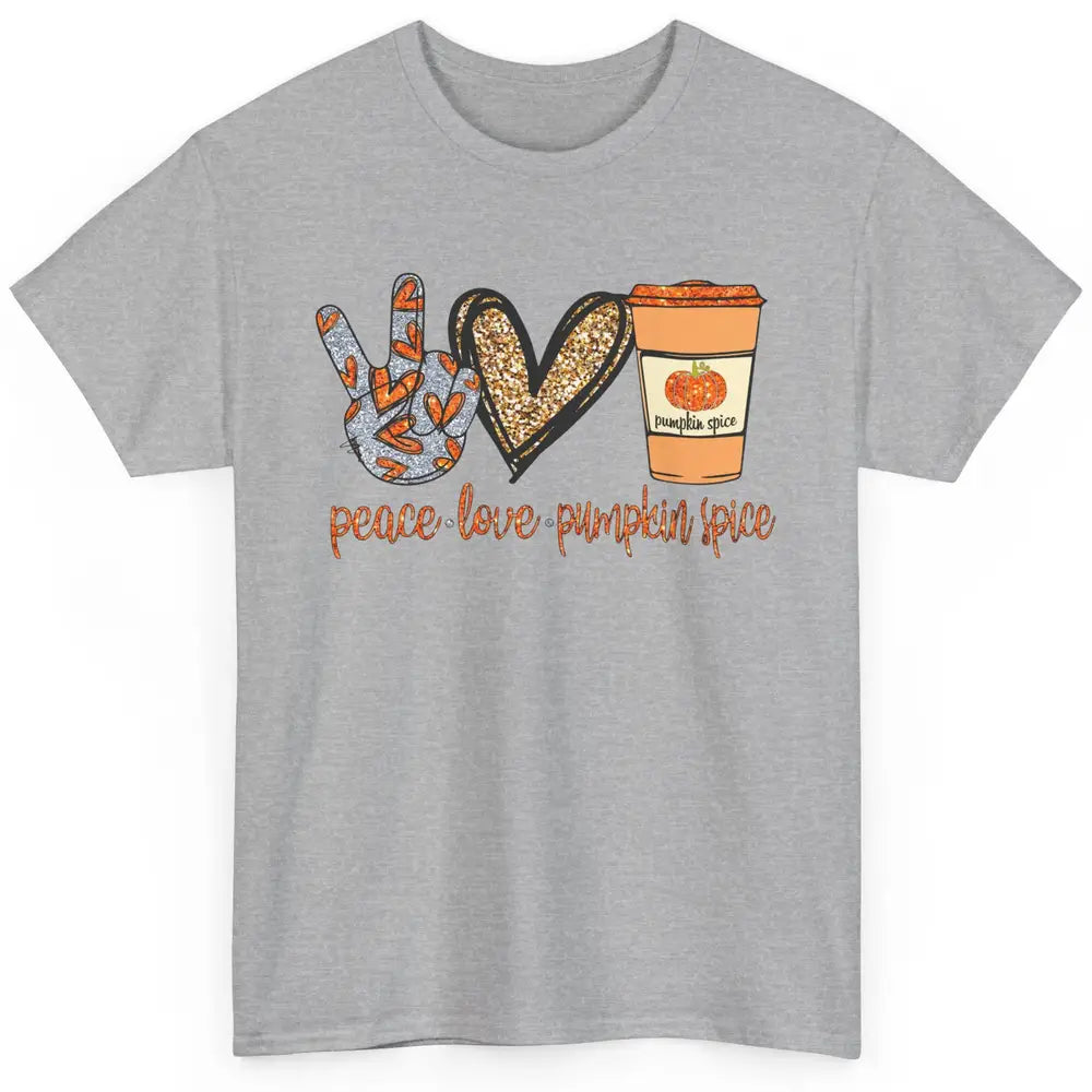 Peace Love Fall Pumpkin Spice Fall Halloween Thanksgiving Classic Unisex T-Shirt