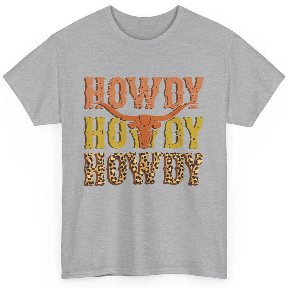 Western Country Bull Horn Rodeo Howdy Cowboy Leopard Cowhide Classic Unisex T-Shirt