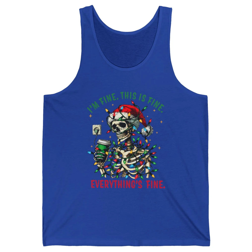 Funny Skull Everything Is Fine Christmas Lights Skeleton Xmas Sarcastic Unisex Jersey Tank