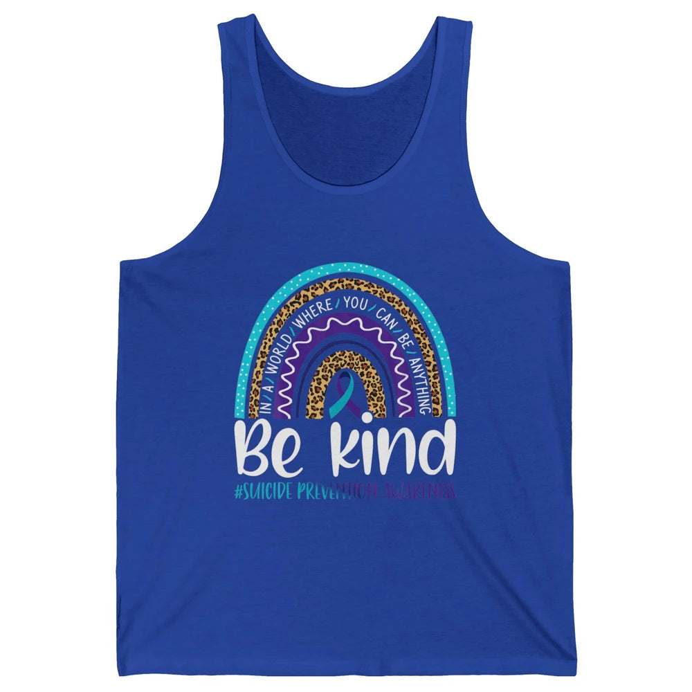 Be Kind Leopard Rainbow Suicide Prevention Awareness Month Unisex Jersey Tank