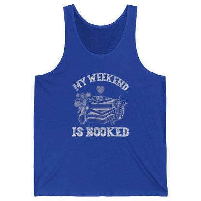 Weekend Booked Retro Book Reader Aesthetic Bookish Librarian Unisex Jersey Tank