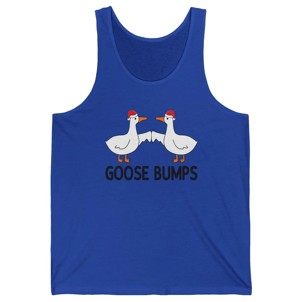 Funny Silly Goose Christmas Santa Goosebumps Winter Holiday Unisex Jersey Tank