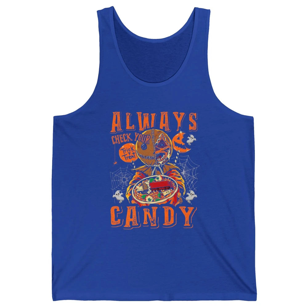 Always Check Your Candy Trick Treat Pumpkin Spooky Halloween Unisex Jersey Tank