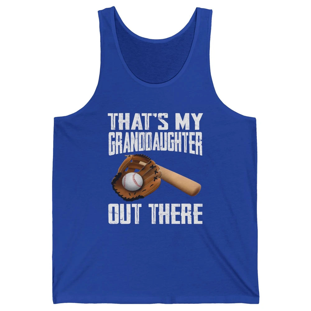 That's My Granddaughter Out There Baseball Grandma Grandpa Unisex Jersey Tank