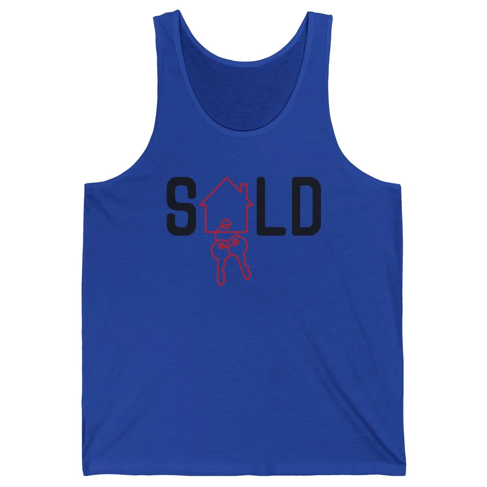 Sold House Hunting Realtor Real Estate Life House Investment Unisex Jersey Tank