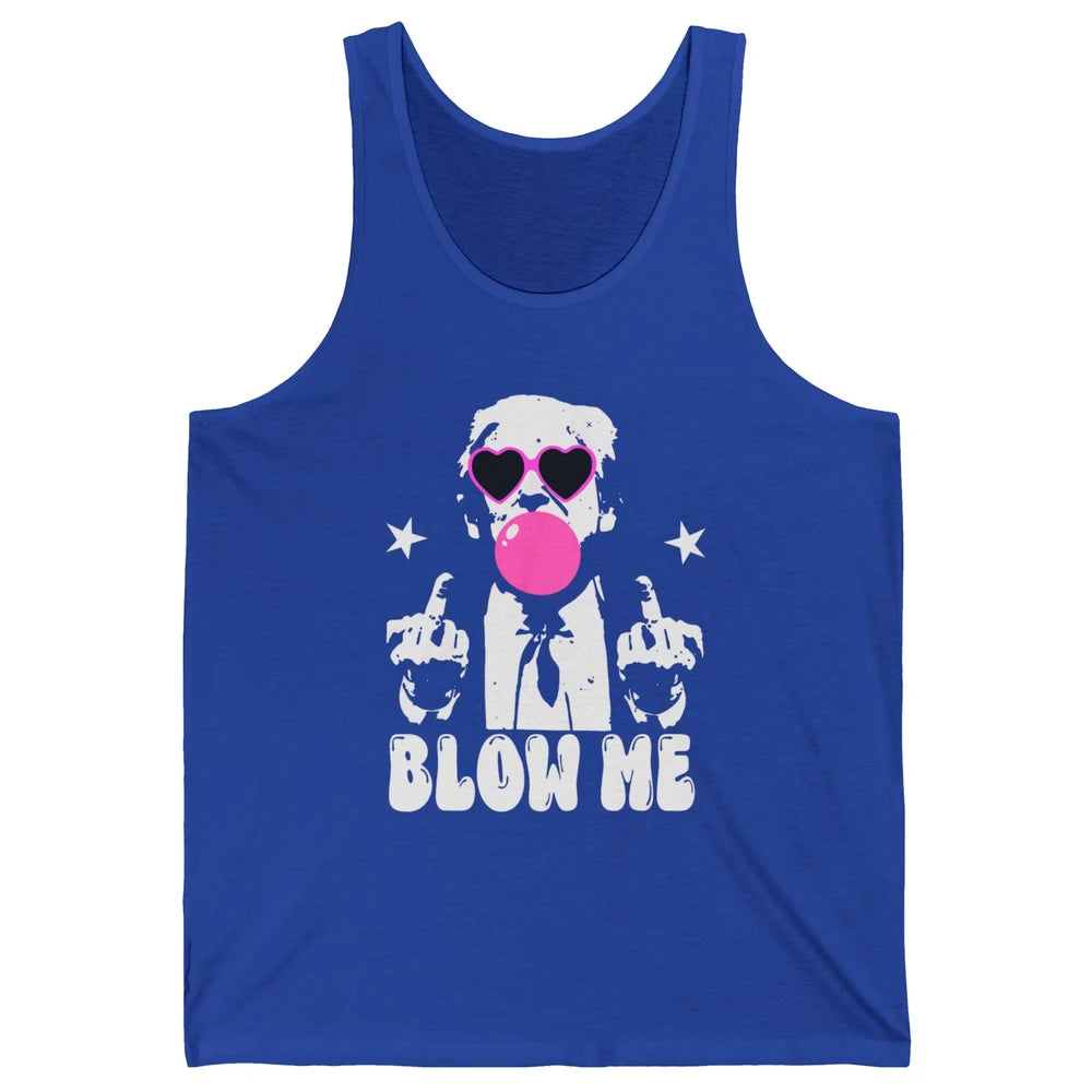 Blow Me Funny Donald Trump Pink Bubble Gum Sarcastic Hand Sign President Heart Sunglasses Chewing Gum Unisex Jersey Tank