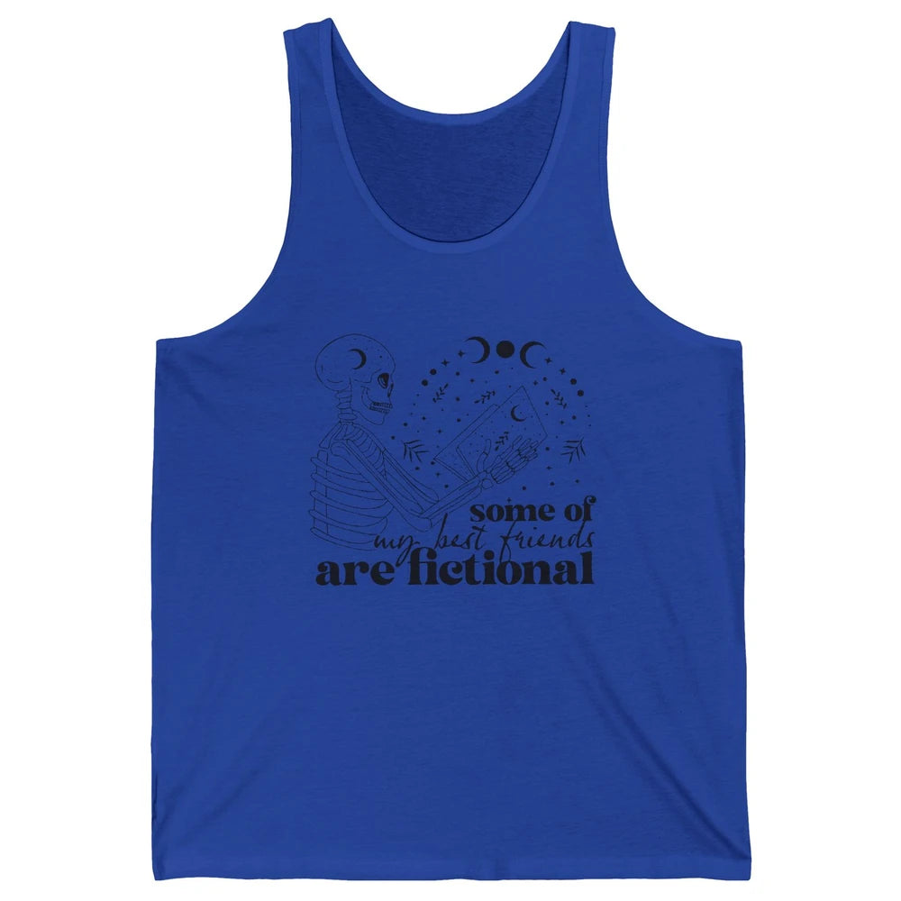 Some of My Best Friends Are Fictional Skeleton Book Lovers Unisex Jersey Tank