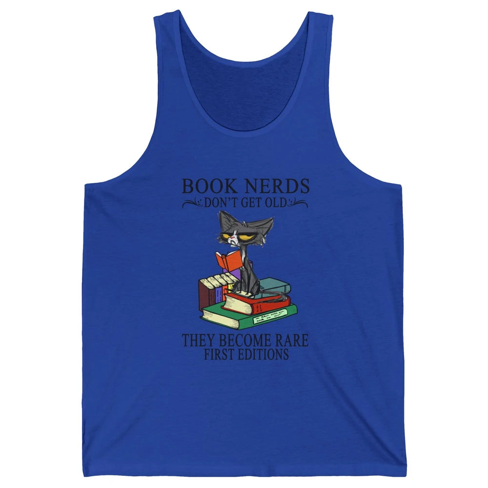 Cat Book Nerds Don't Get Old They Become Rare Reading Lovers Unisex Jersey Tank